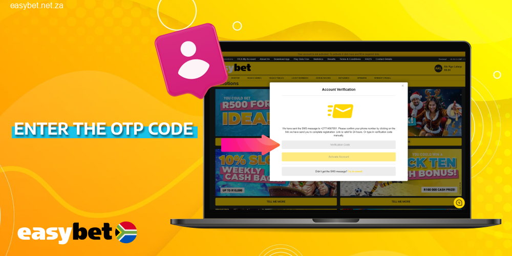Enter OTP from SMS in the required field on Easybet